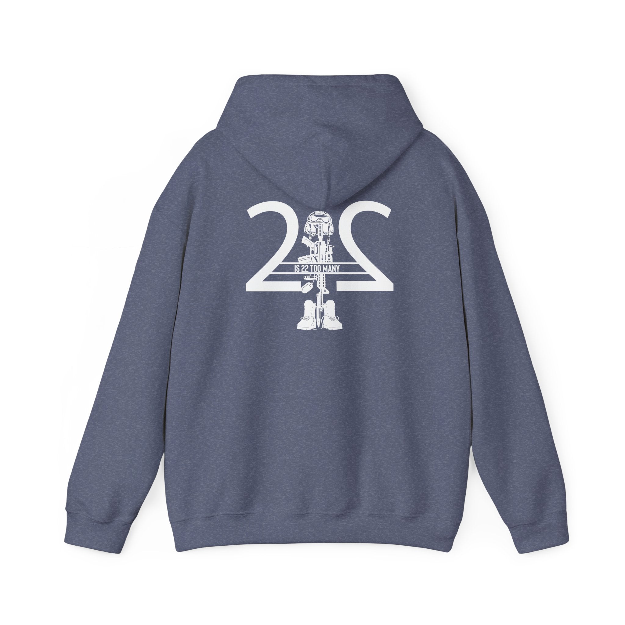 22 Is 22 Too Many – Veterans Mental Health Mission Hoodie