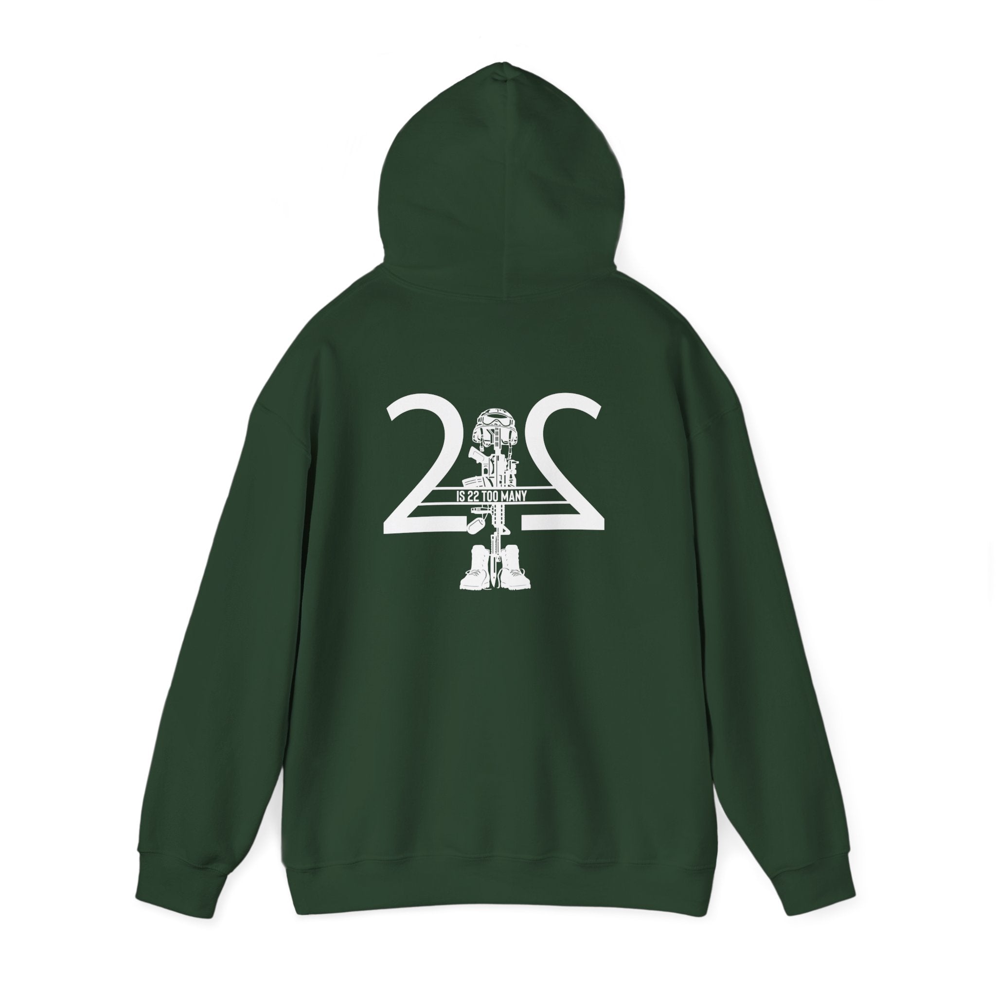 22 Is 22 Too Many – Veterans Mental Health Mission Hoodie