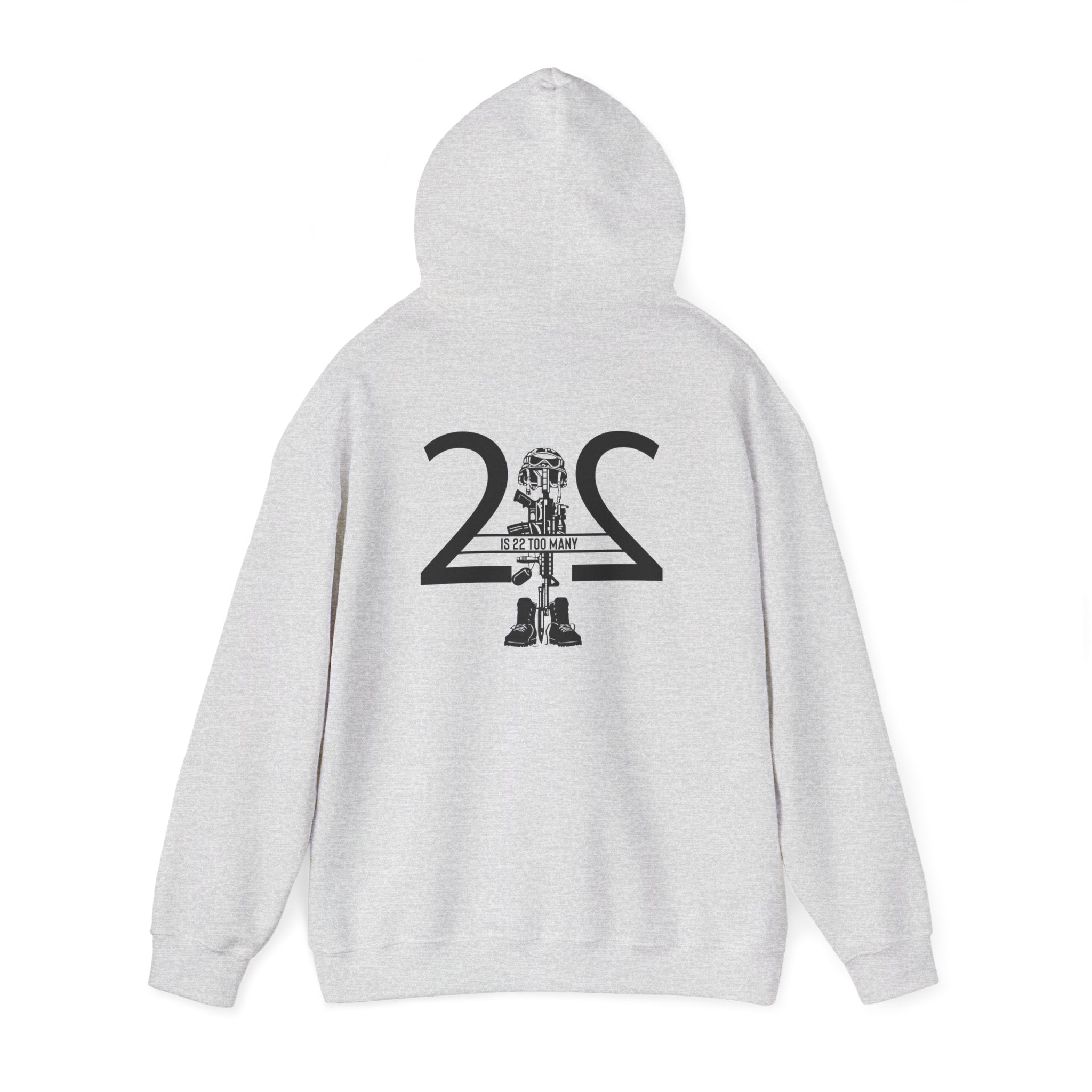22 Is 22 Too Many – Veterans Mental Health Mission Hoodie