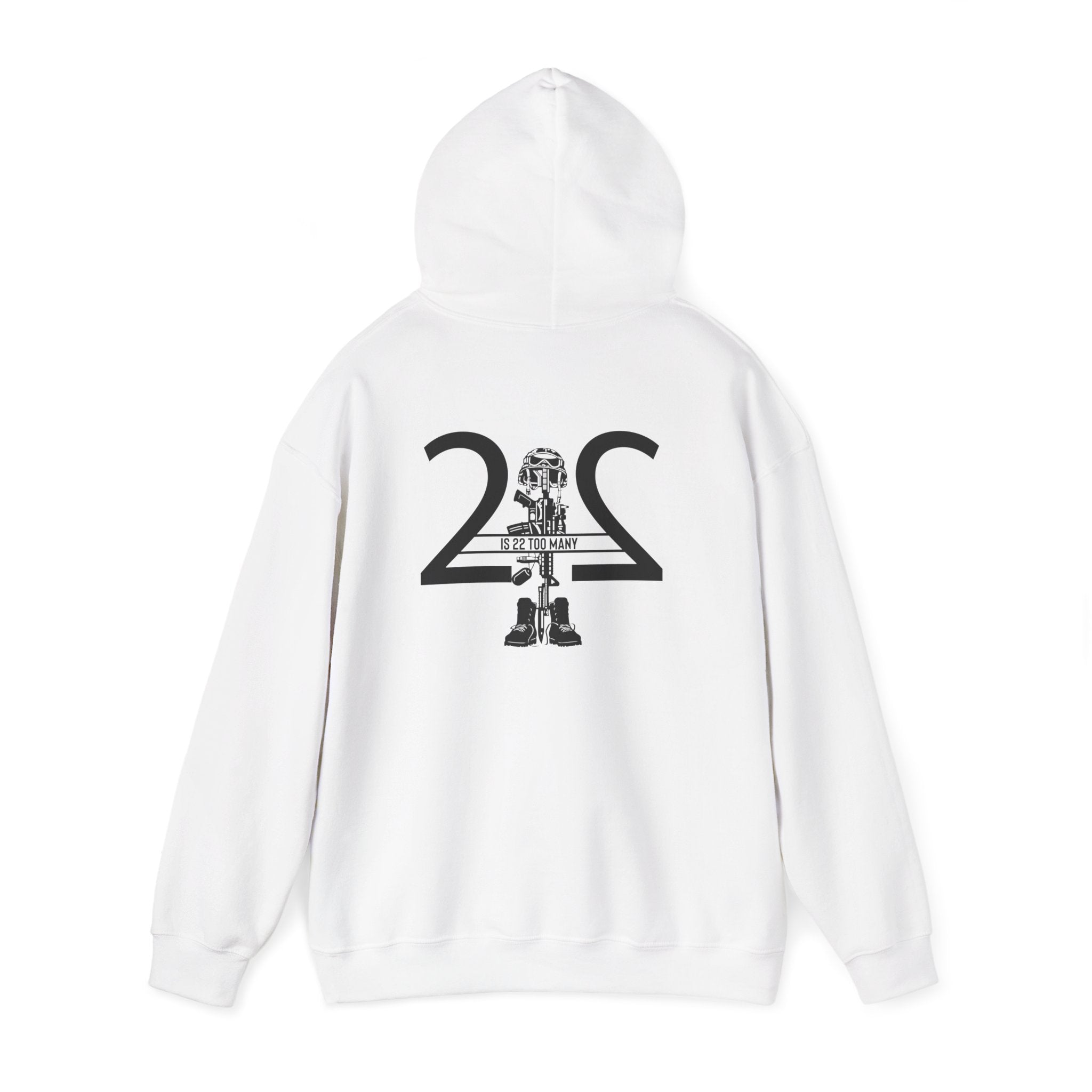 22 Is 22 Too Many – Veterans Mental Health Mission Hoodie