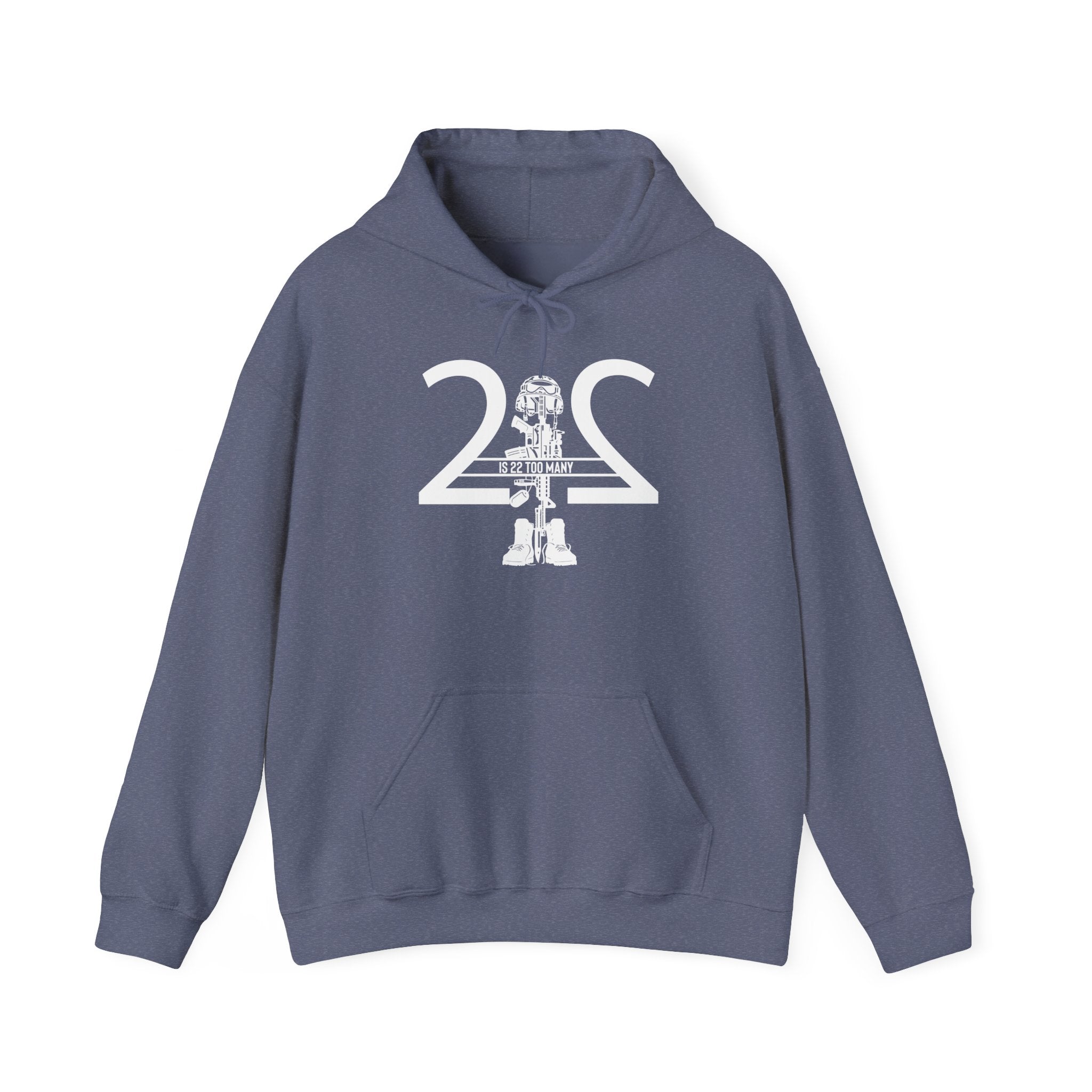 22 Is 22 Too Many – Veterans Mental Health Mission Hoodie