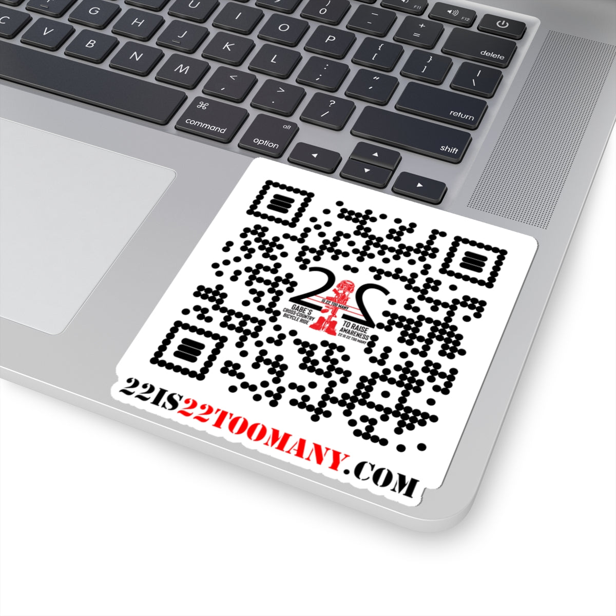 22 is 22 TOO MANY QR Mission Sticker – Gabe’s Cross‑Country Veteran Mental Health Ride