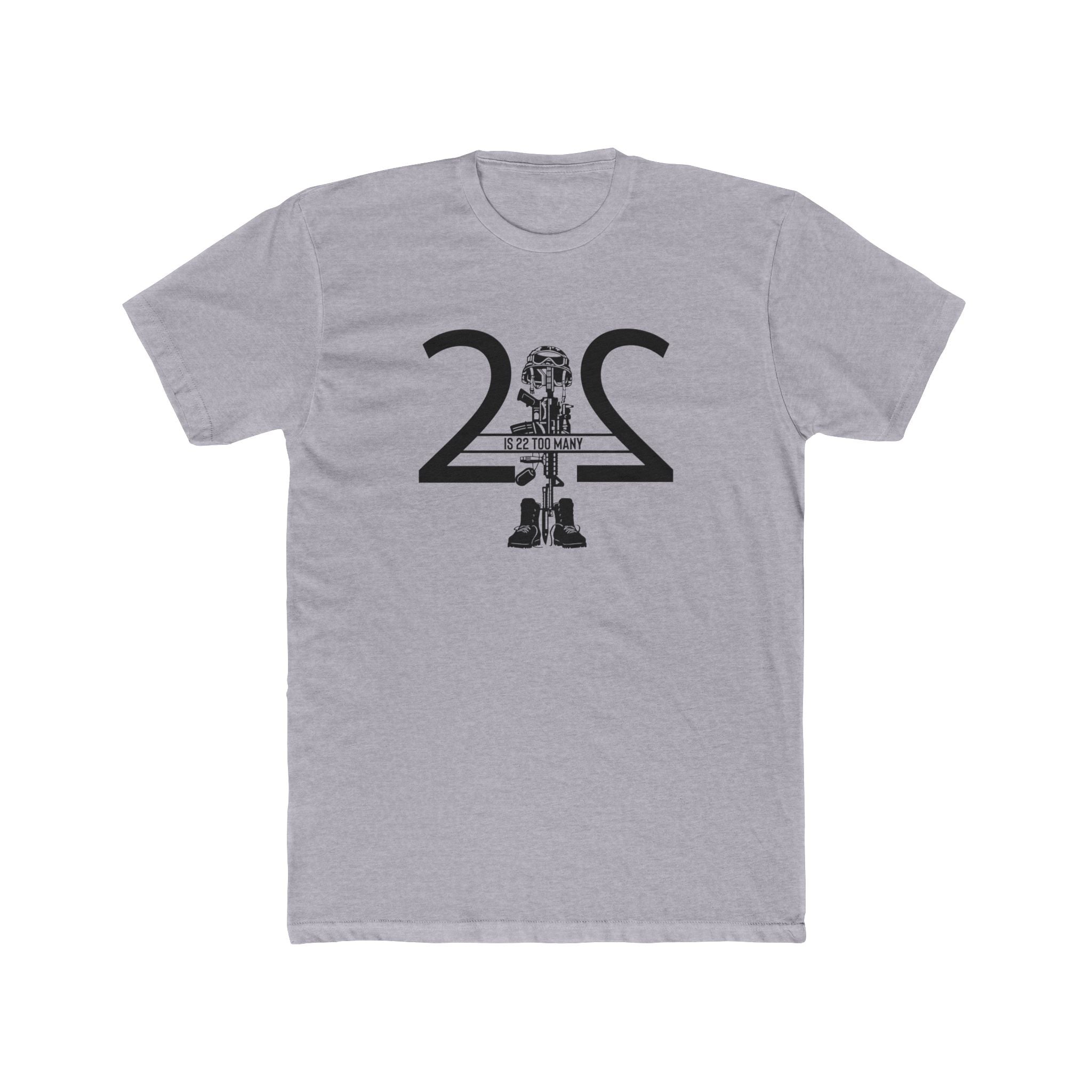 22 Is 22 Too Many — Veterans Mental Health Mission Tee