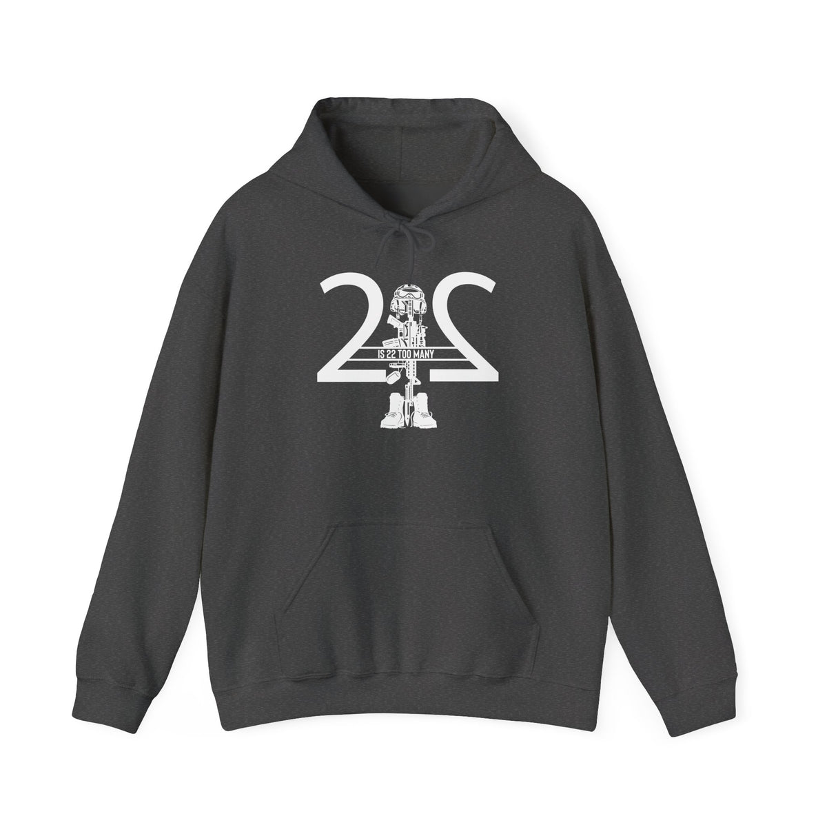 22 Is 22 Too Many – Veterans Mental Health Mission Hoodie