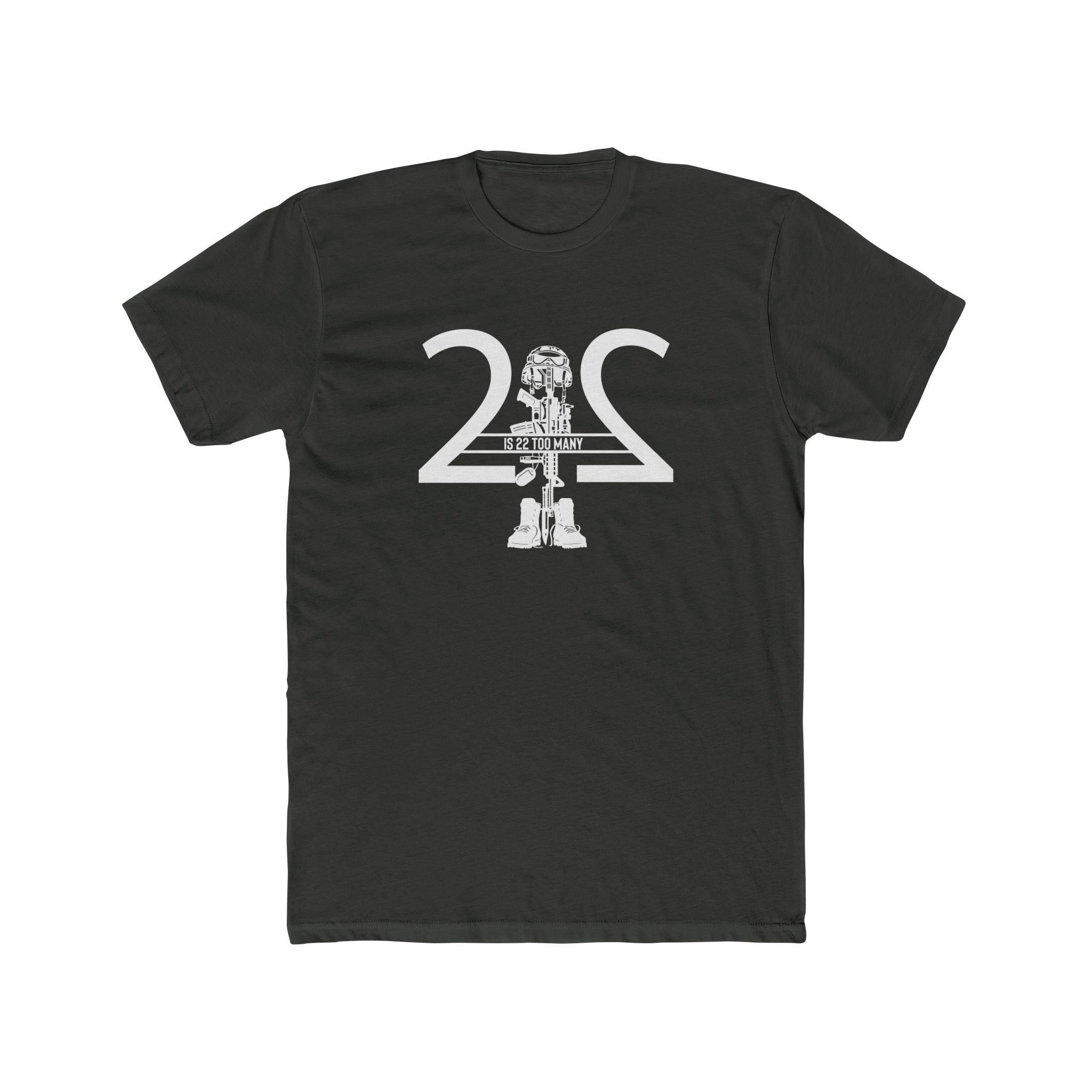 22 Is 22 Too Many — Veterans Mental Health Mission Tee