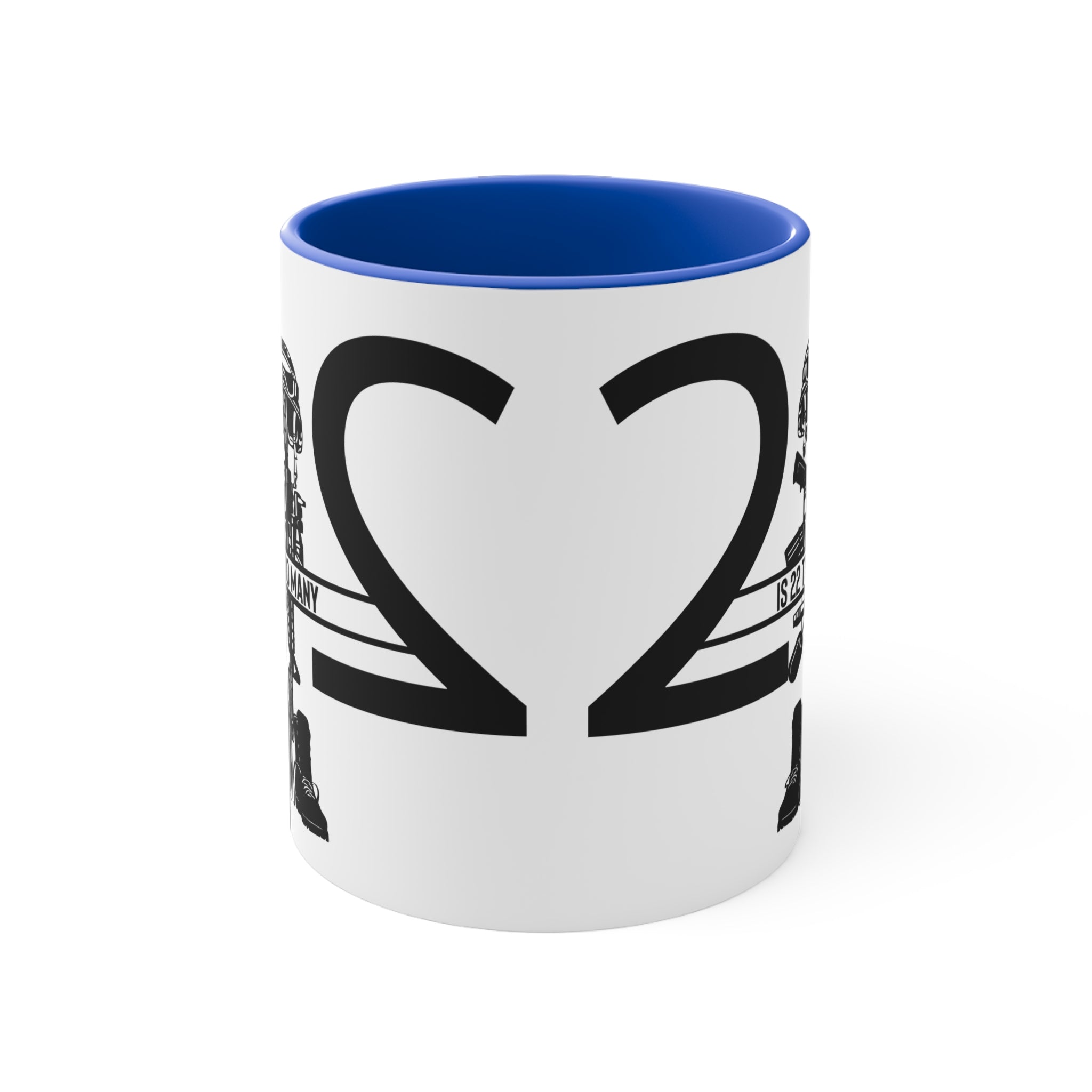 22 Is 22 Too Many – Veteran Suicide Prevention Accent Mug