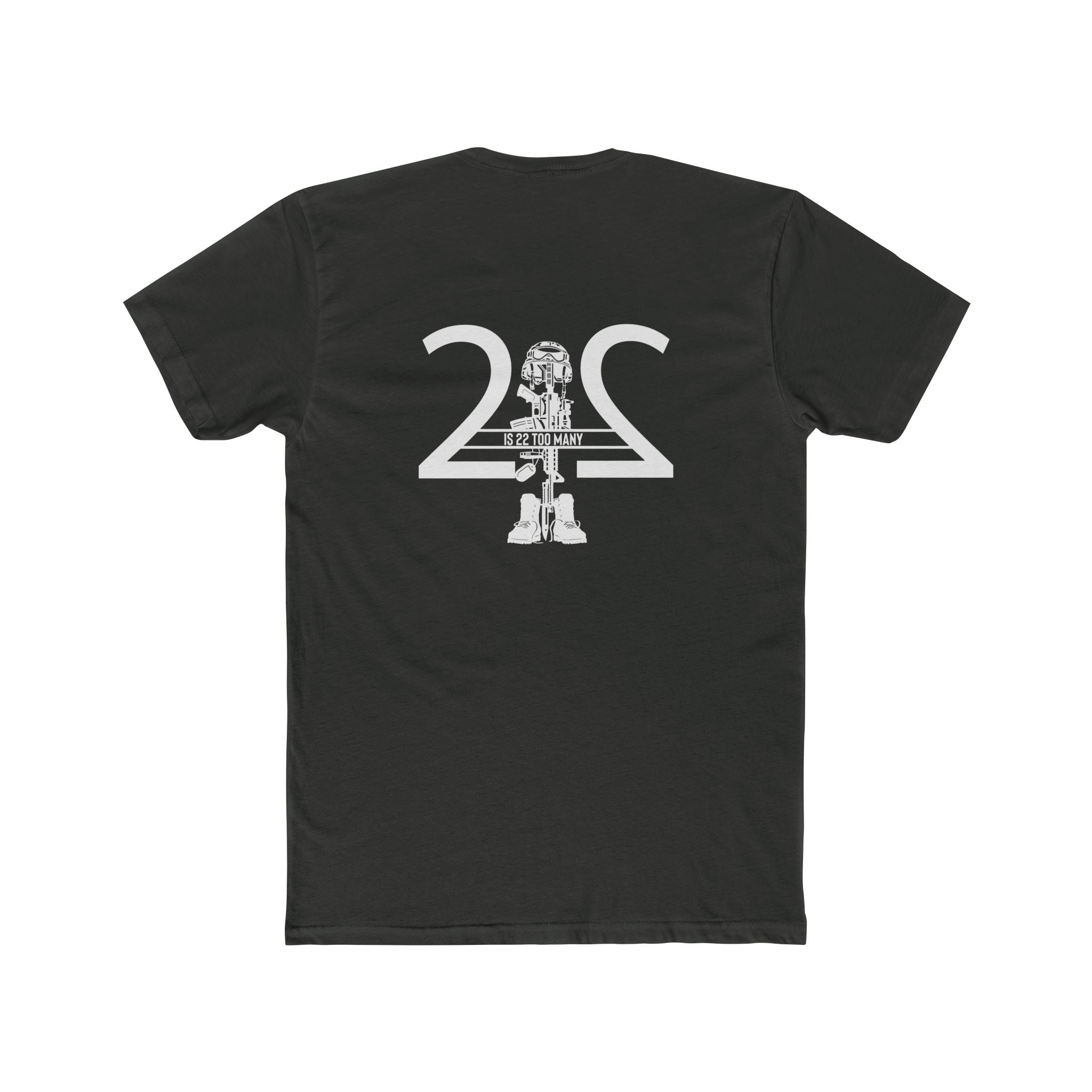 22 Is 22 Too Many — Veterans Mental Health Mission Tee