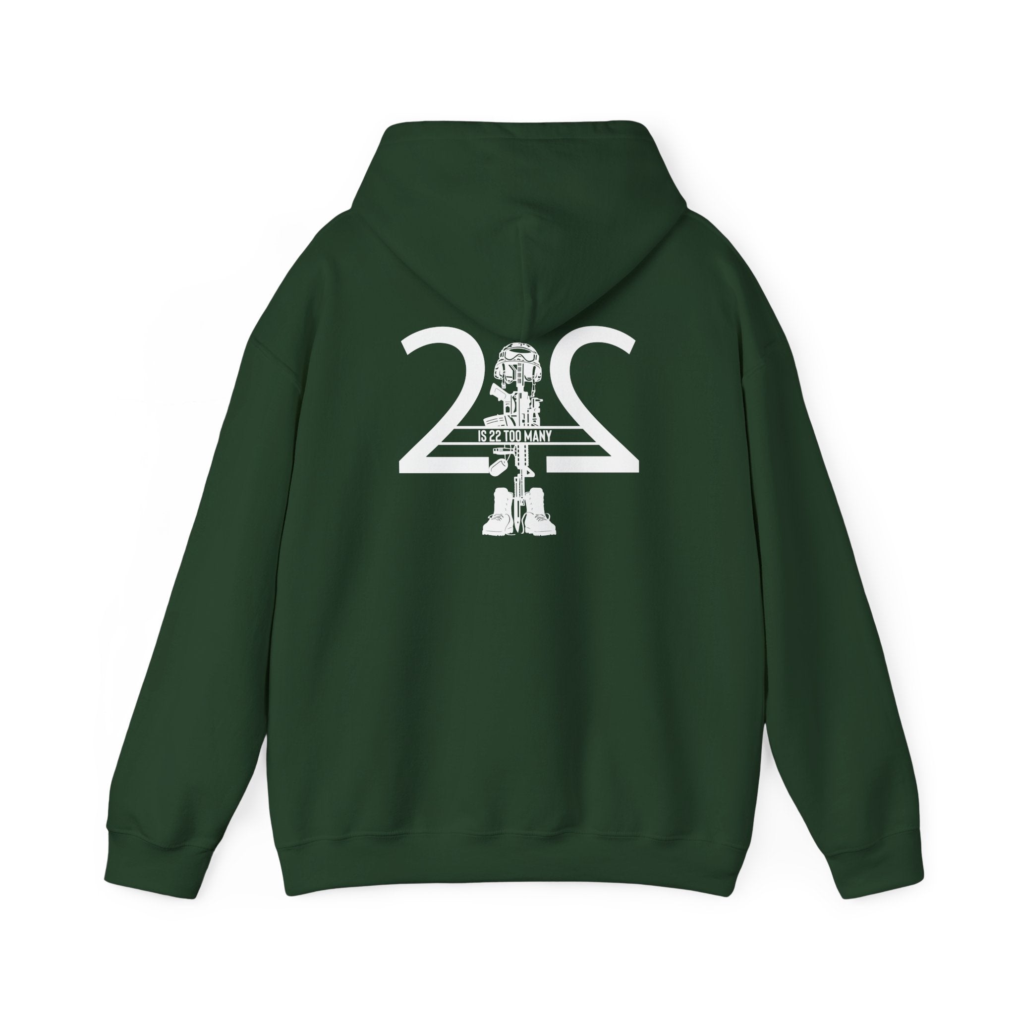 22 Is 22 Too Many – Veterans Mental Health Mission Hoodie