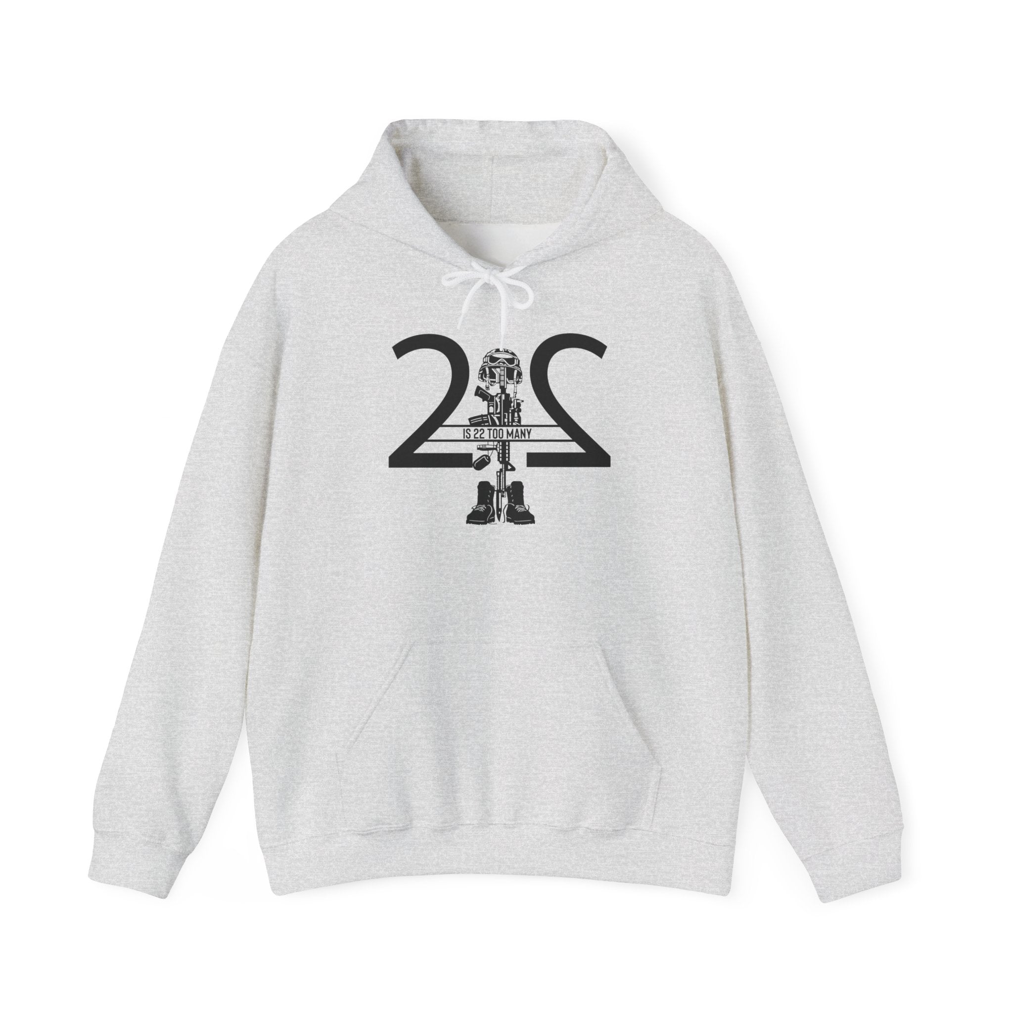 22 Is 22 Too Many – Veterans Mental Health Mission Hoodie