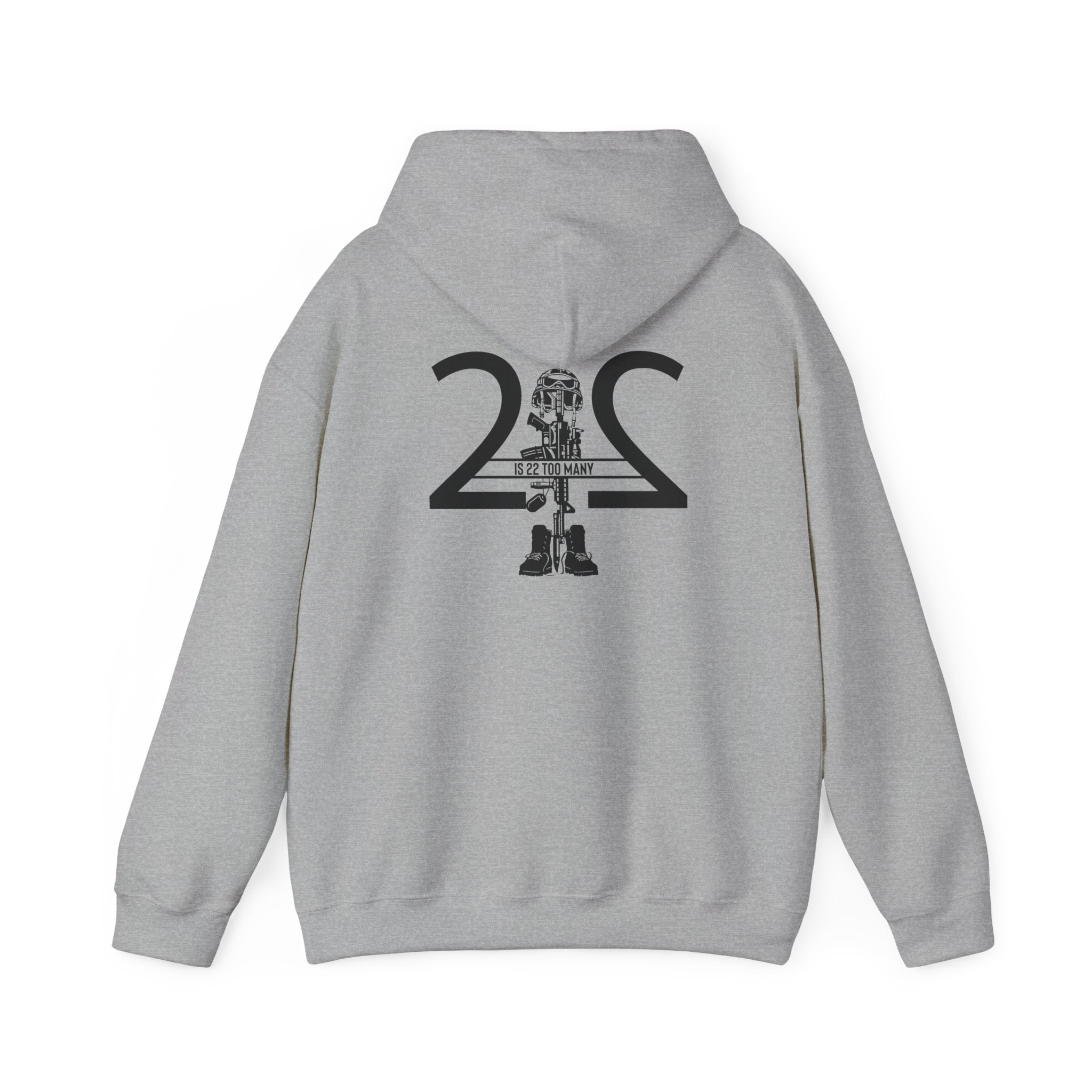 22 Is 22 Too Many – Veterans Mental Health Mission Hoodie