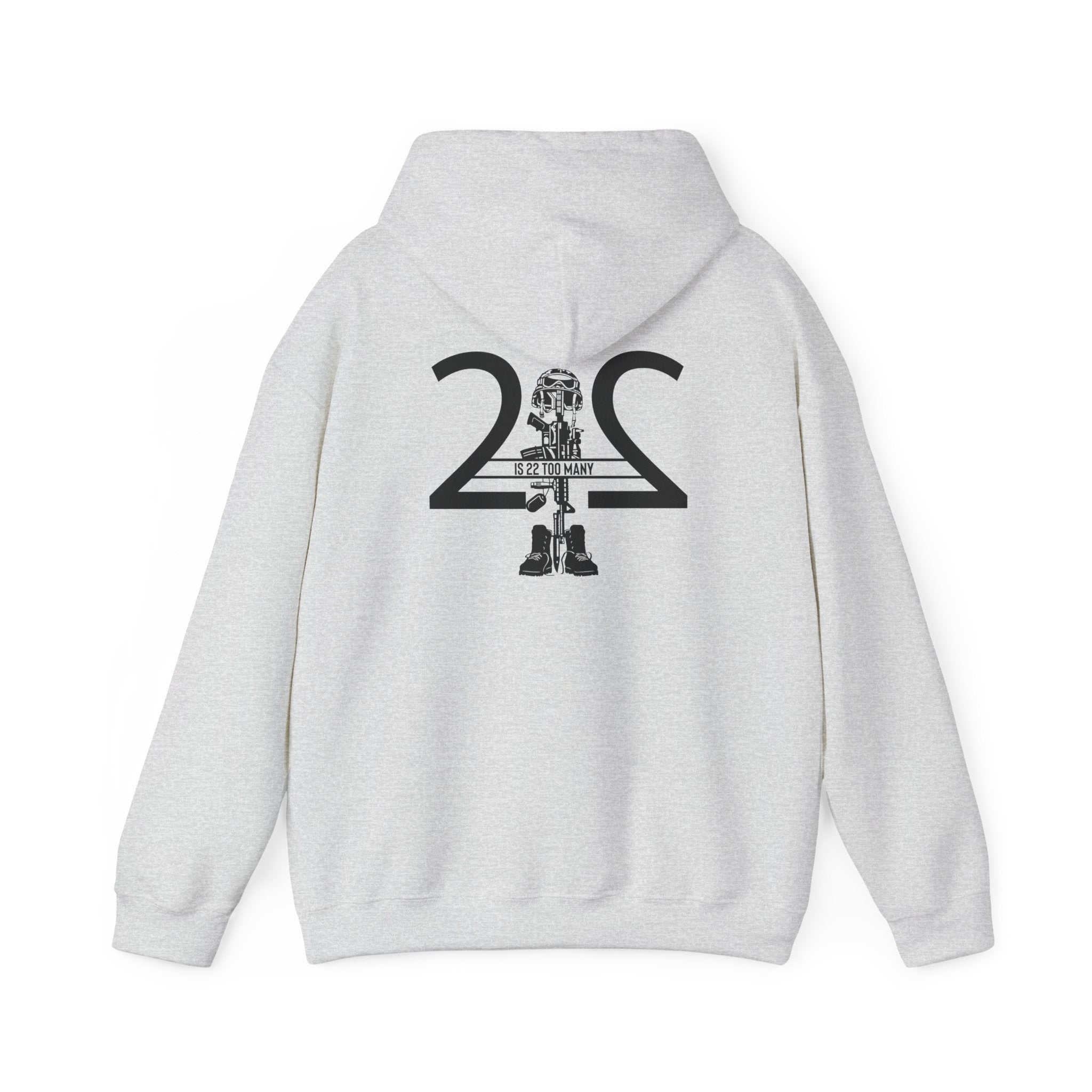 22 Is 22 Too Many – Veterans Mental Health Mission Hoodie