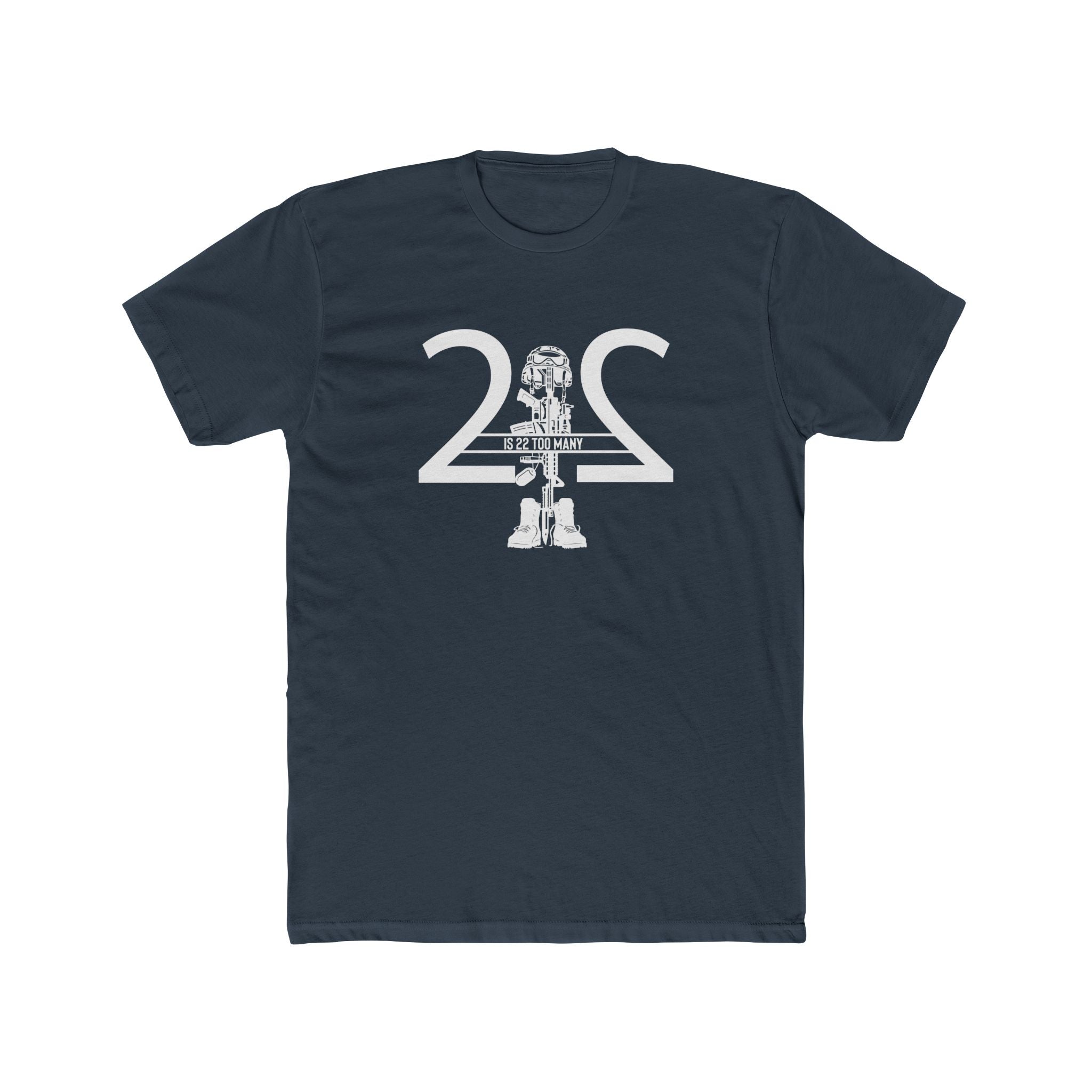 22 Is 22 Too Many — Veterans Mental Health Mission Tee